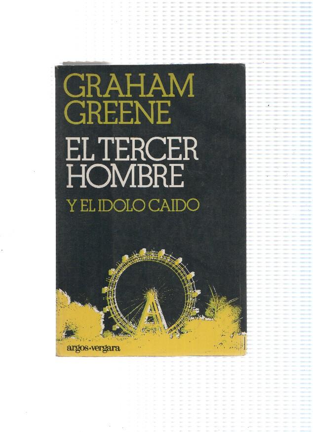 El tercer hombre - El idolo caido
