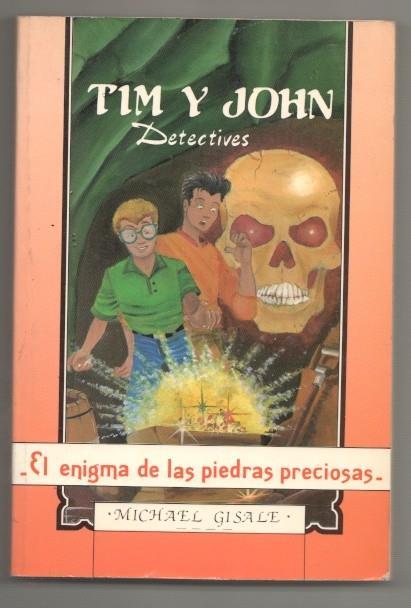 Tim y John detectives: El enigma de las piedras preciosas
