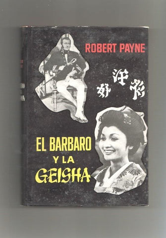 El Barbaro y La Geisha