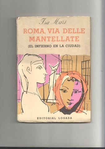 Roma via delle mantellate ( el infierno en la ciudad )