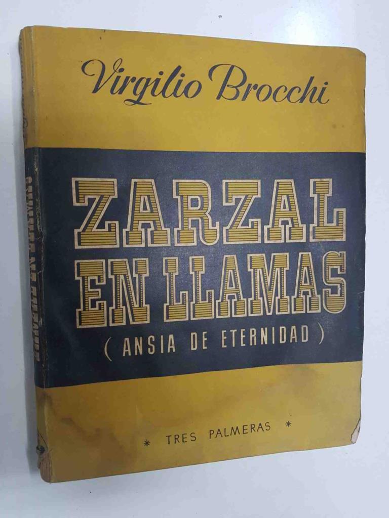 Zarzal en llamas (ansias de eternidad)