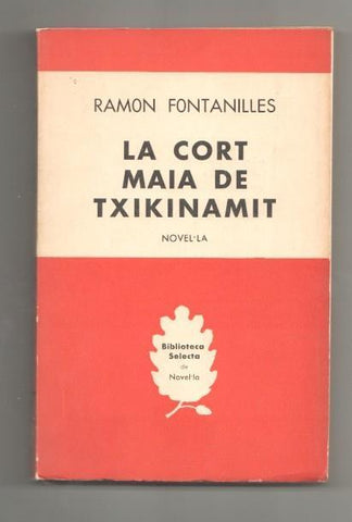 La cort Maia de Txikinamit