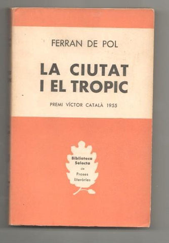 La ciutat i el tropic