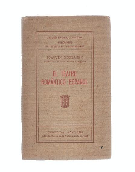 El Teatro romantico español