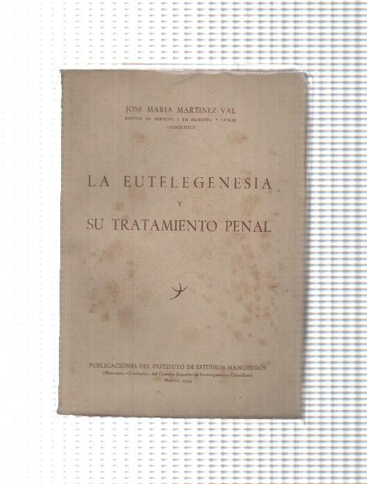 La Eutelegenesia y su tratamiento penal