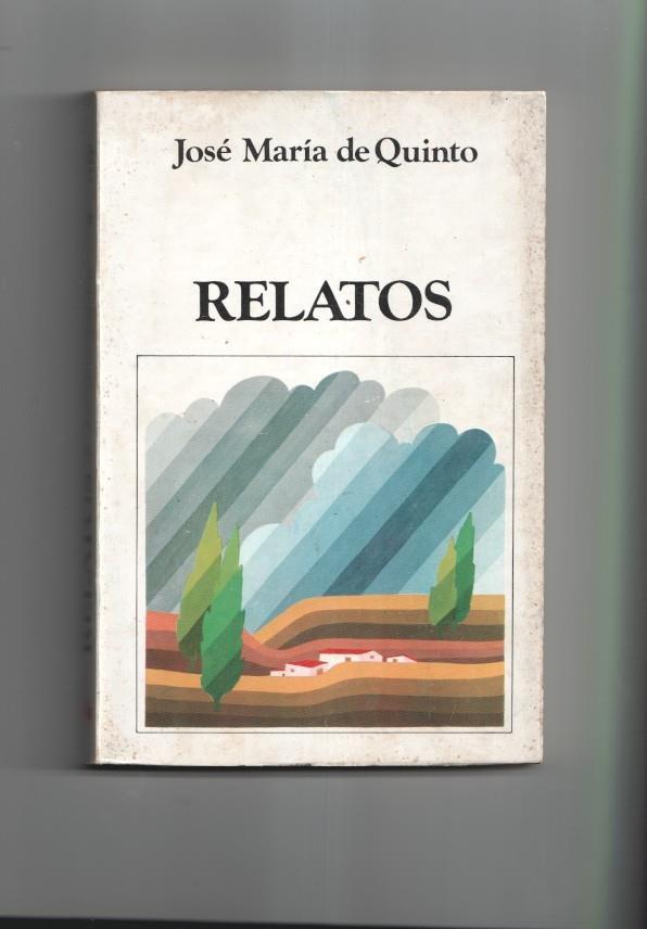 Relatos de Jose Maria de Quinto