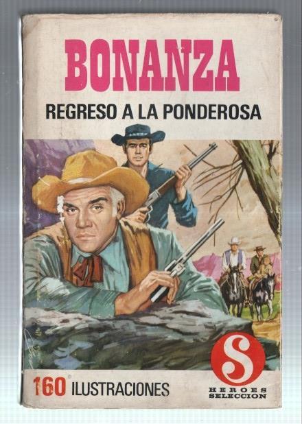 Heroes Seleccion serie Bonanza numero 10: Regreso a la ponderosa