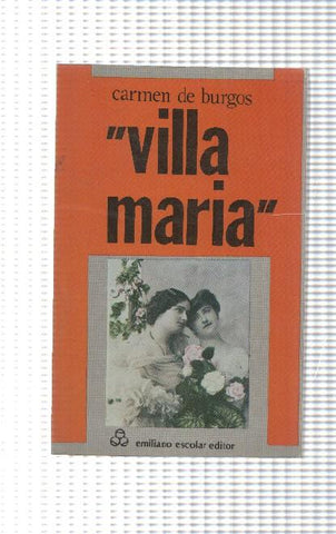coleccion la novela corta numero 41: Villa Maria