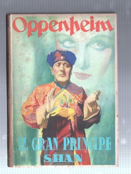 Obras completas de E.Phillips Oppenheim numero 61: El Gran Principe Shan