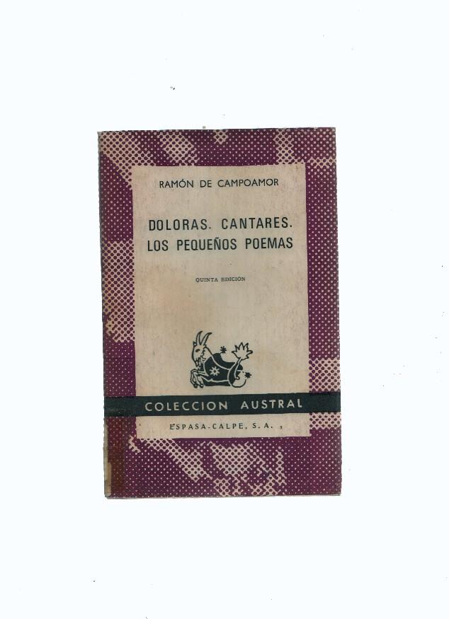 Austral numero 238: Doloras, Cantares. Los pequeños poemas