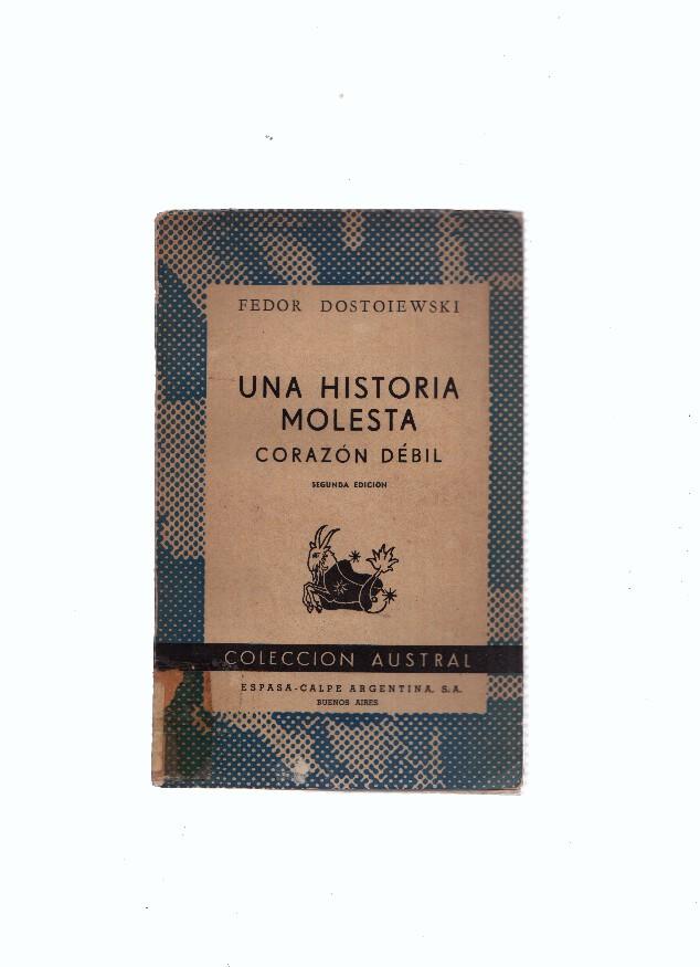 Austral numero 1254: Una historia molesta - Corazon debil
