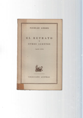 Coleccion Austral: El retrato y otros cuentos