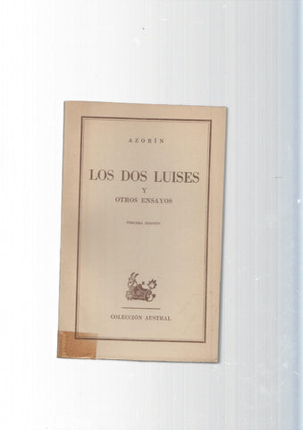 Coleccion Austral: Los dos Luises y otros ensayos