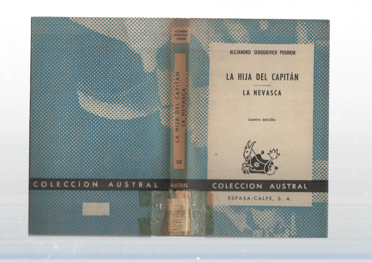 Coleccion Austral: La hija del capitan - La Nevasca