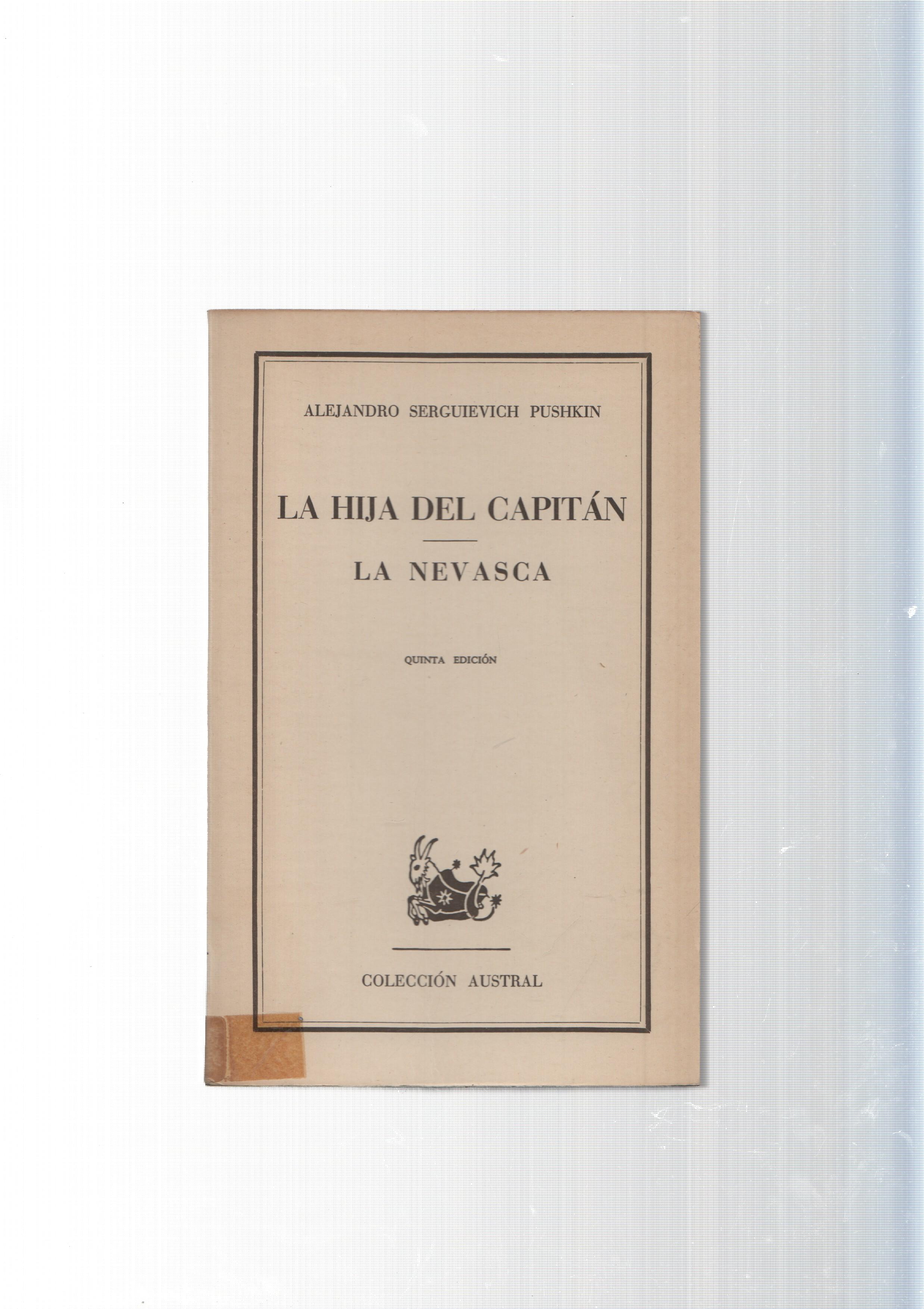 Coleccion Austral: La hija del capitan - La Nevasca