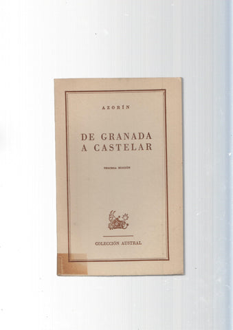 Coleccion Austral: De Granada a Castelar