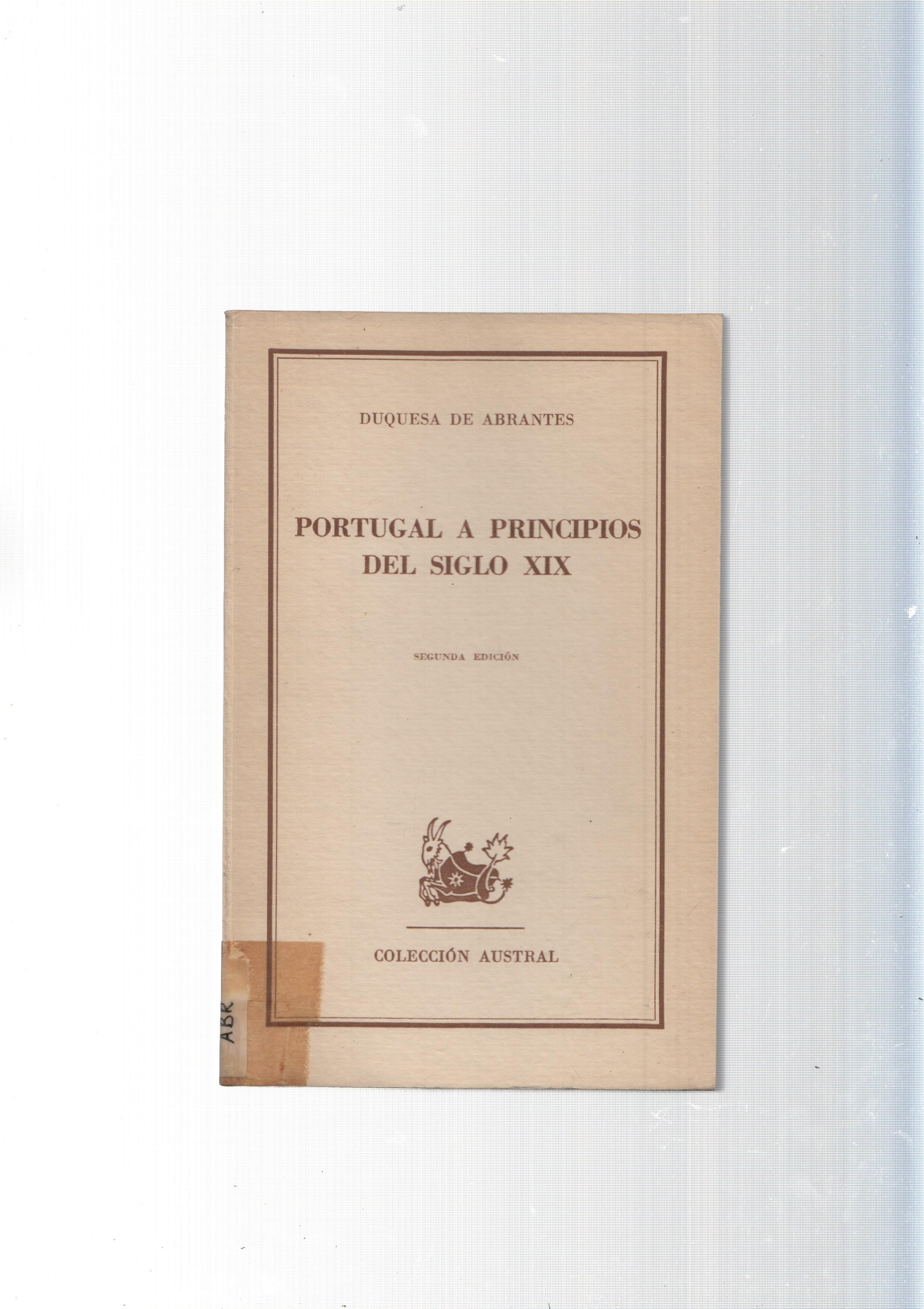 Coleccion Austral: Portugal a principios del siglo XIX