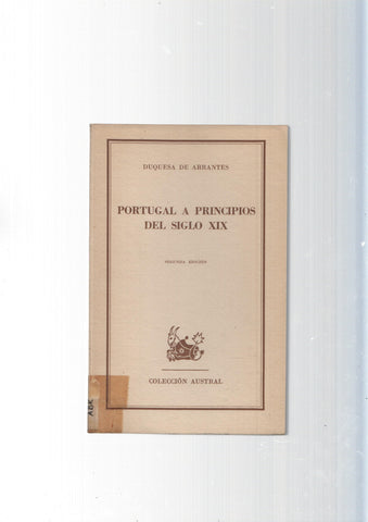 Coleccion Austral: Portugal a principios del siglo XIX