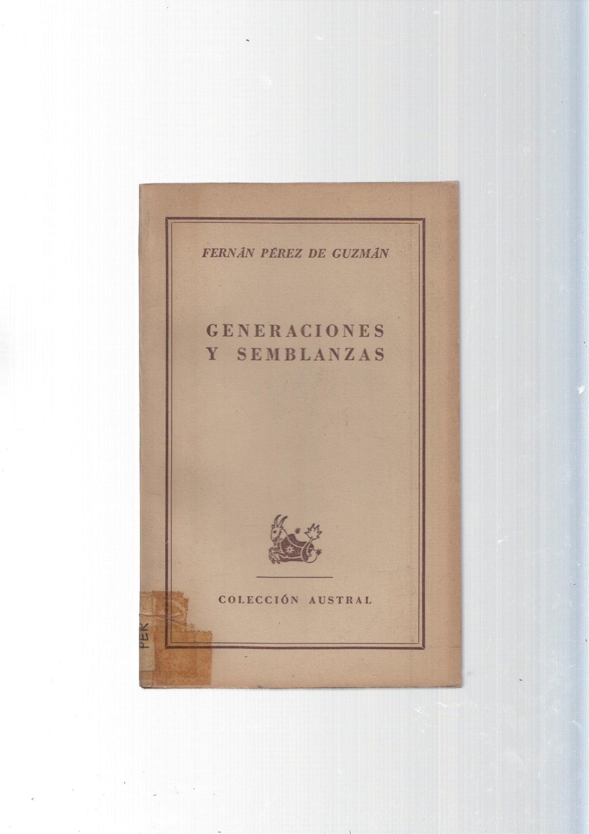 Coleccion Austral: Generaciones y semblanzas