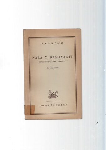 Coleccion Austral: Nala y Damayanti (episodio del Mahabhrata) (sobrecubierta mal estado)