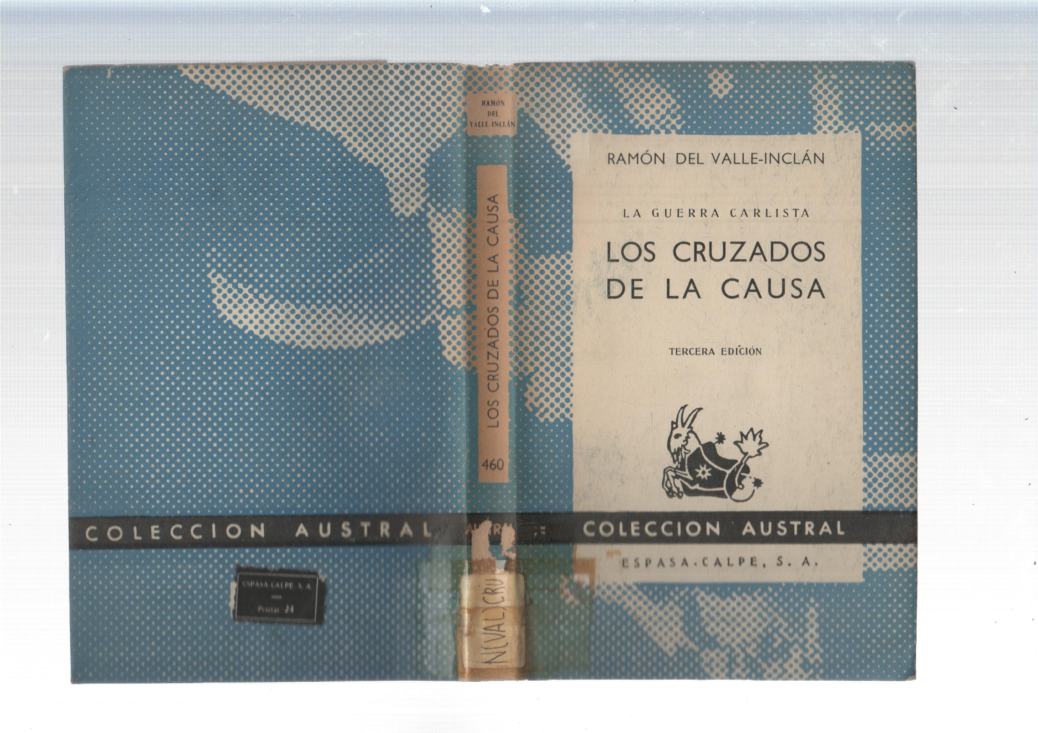 Austrla: Los cruzados de la causa (tercera edicion)