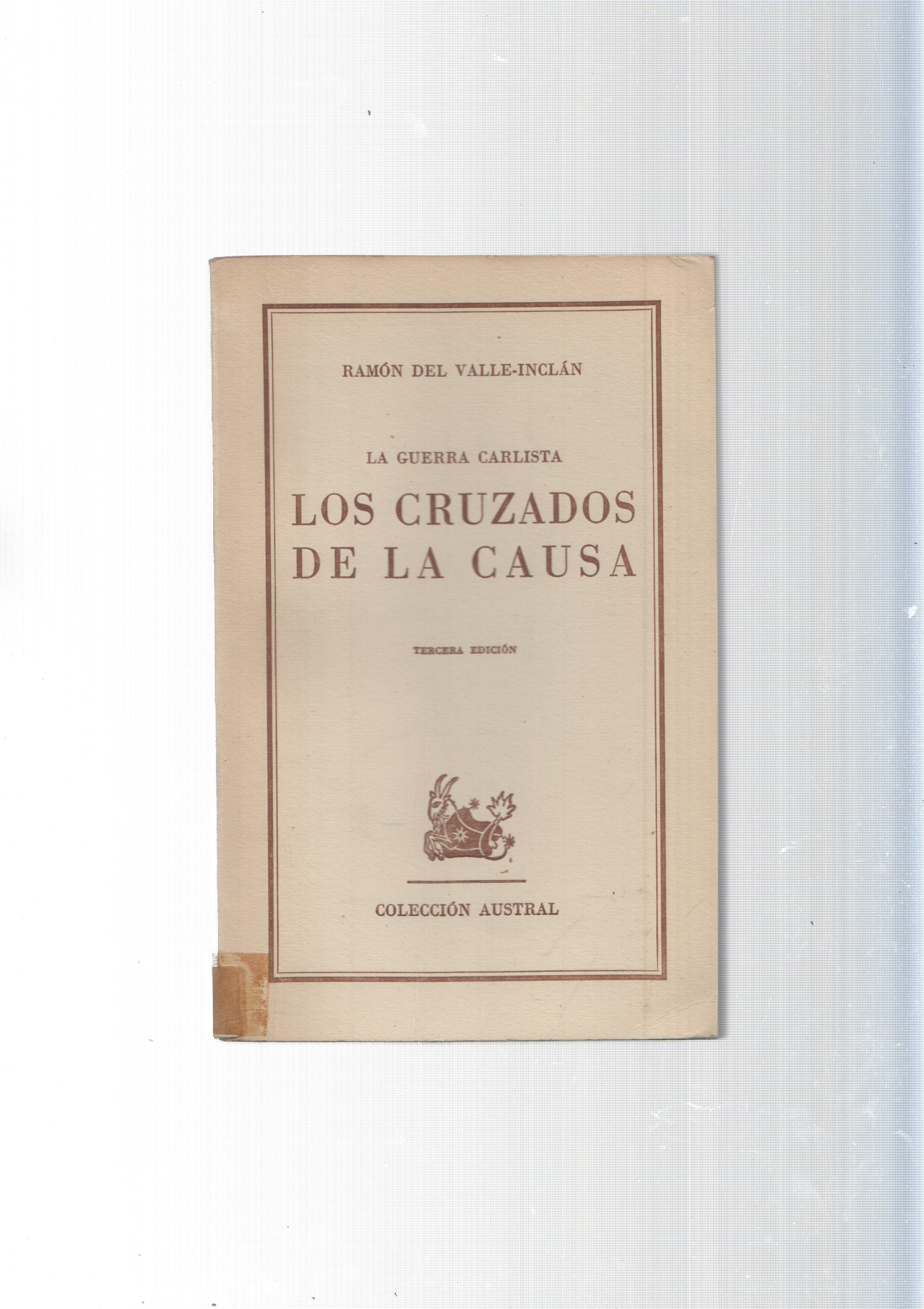 Austrla: Los cruzados de la causa (tercera edicion)
