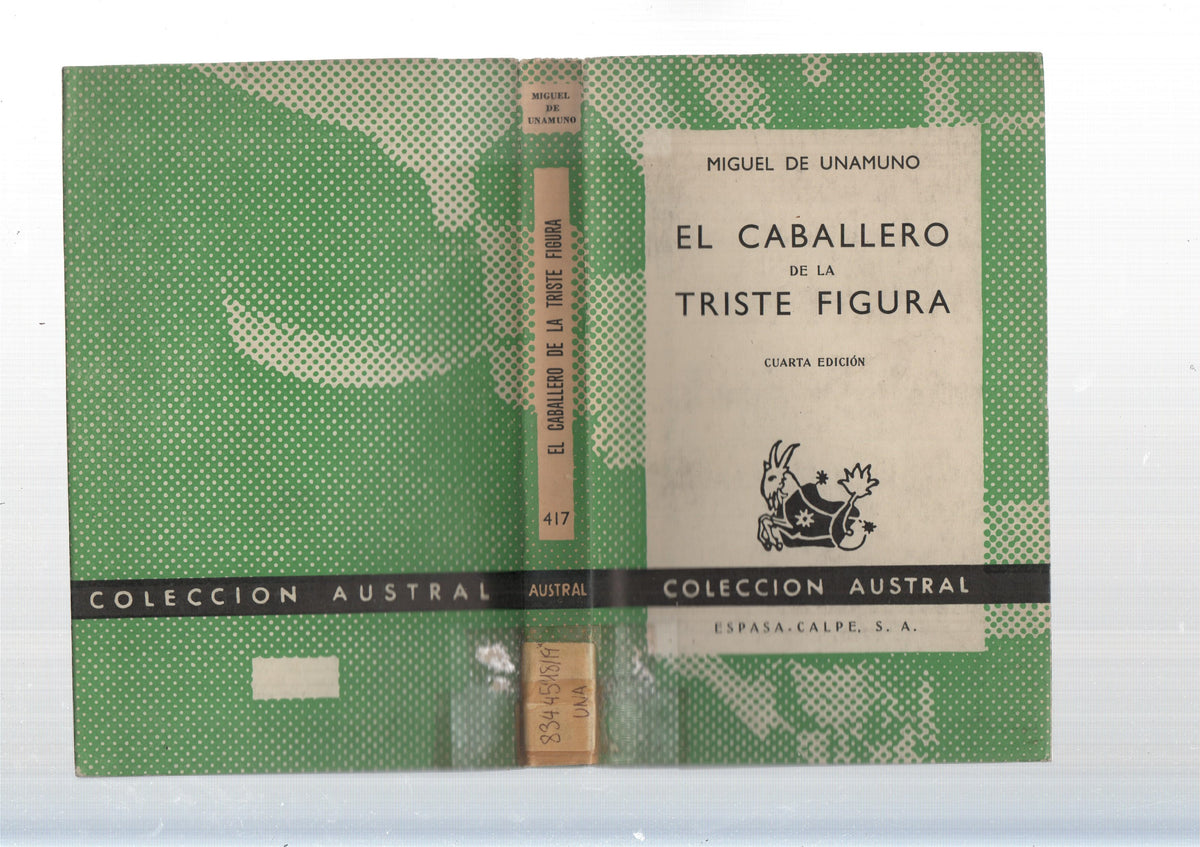 Coleccion Austral: El caballero de la triste figura
