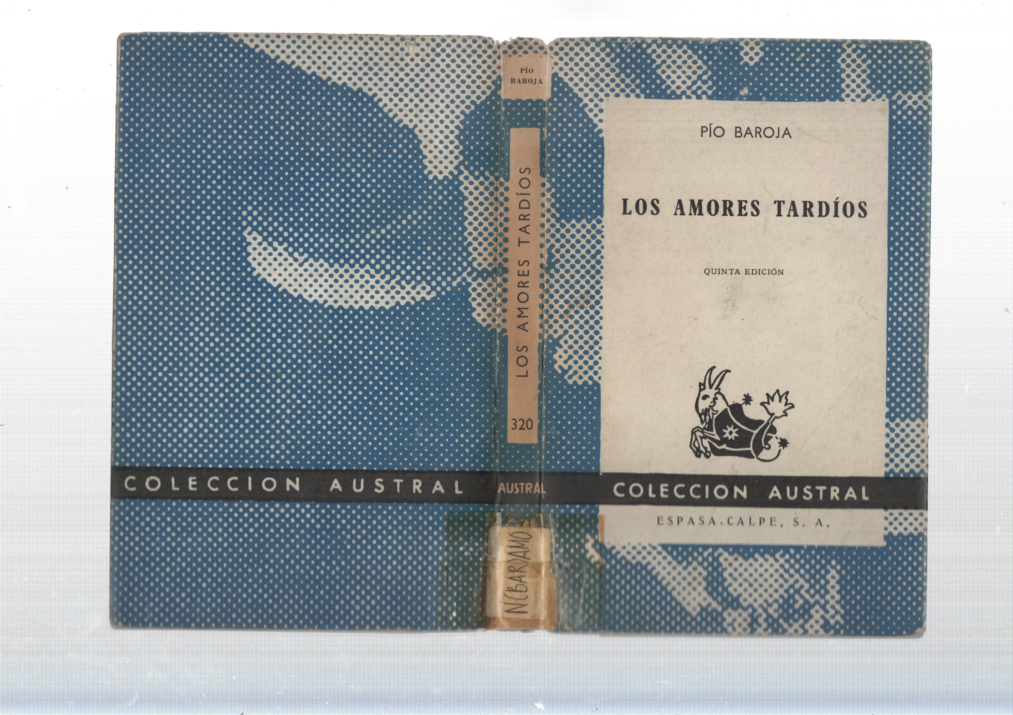 Coleccion Austral: os amores tardios