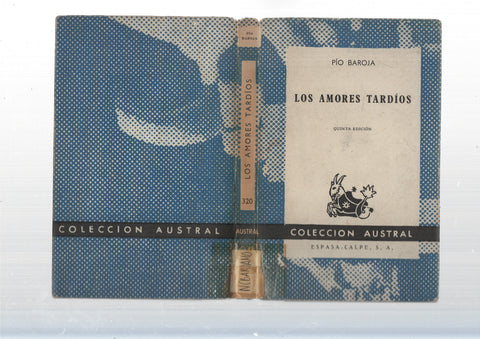 Coleccion Austral: os amores tardios