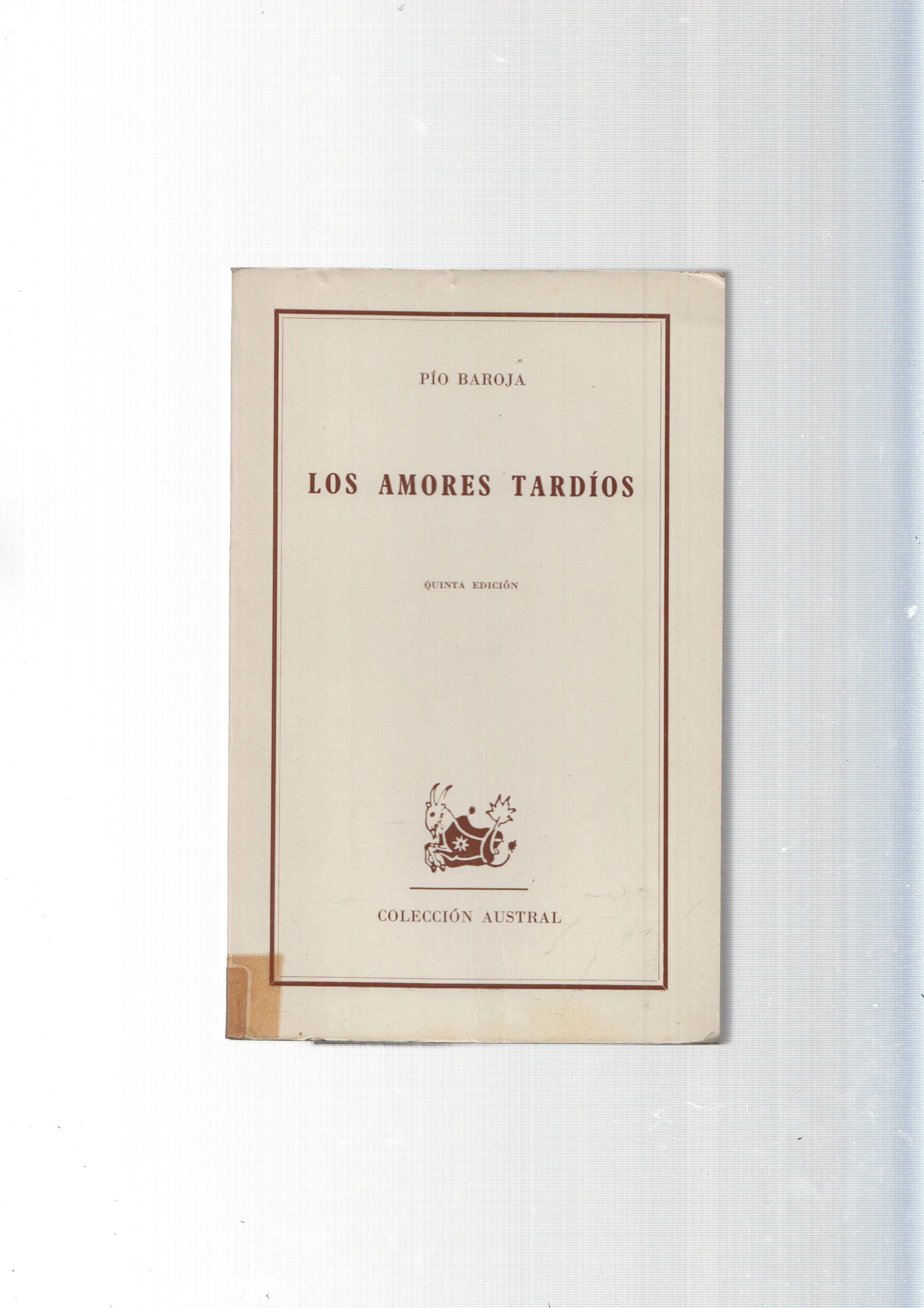 Coleccion Austral: os amores tardios
