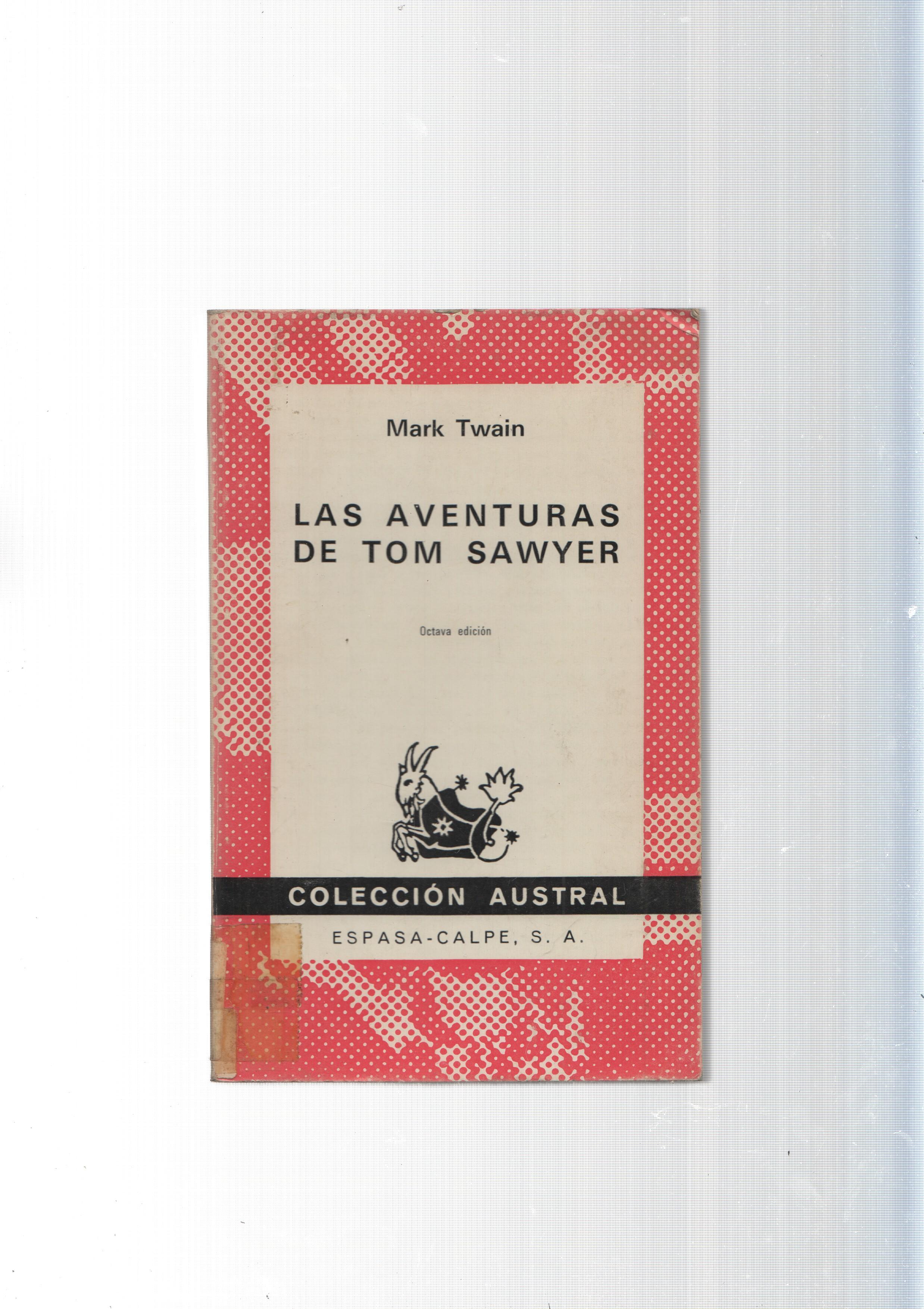 Coleccion Austral: Las aventuras de Tom Sawyer