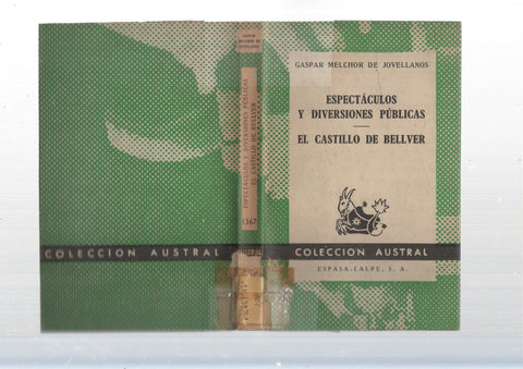 Coleccion Austral: Espectaculos y diversiones publicas - El castillo de Bellver