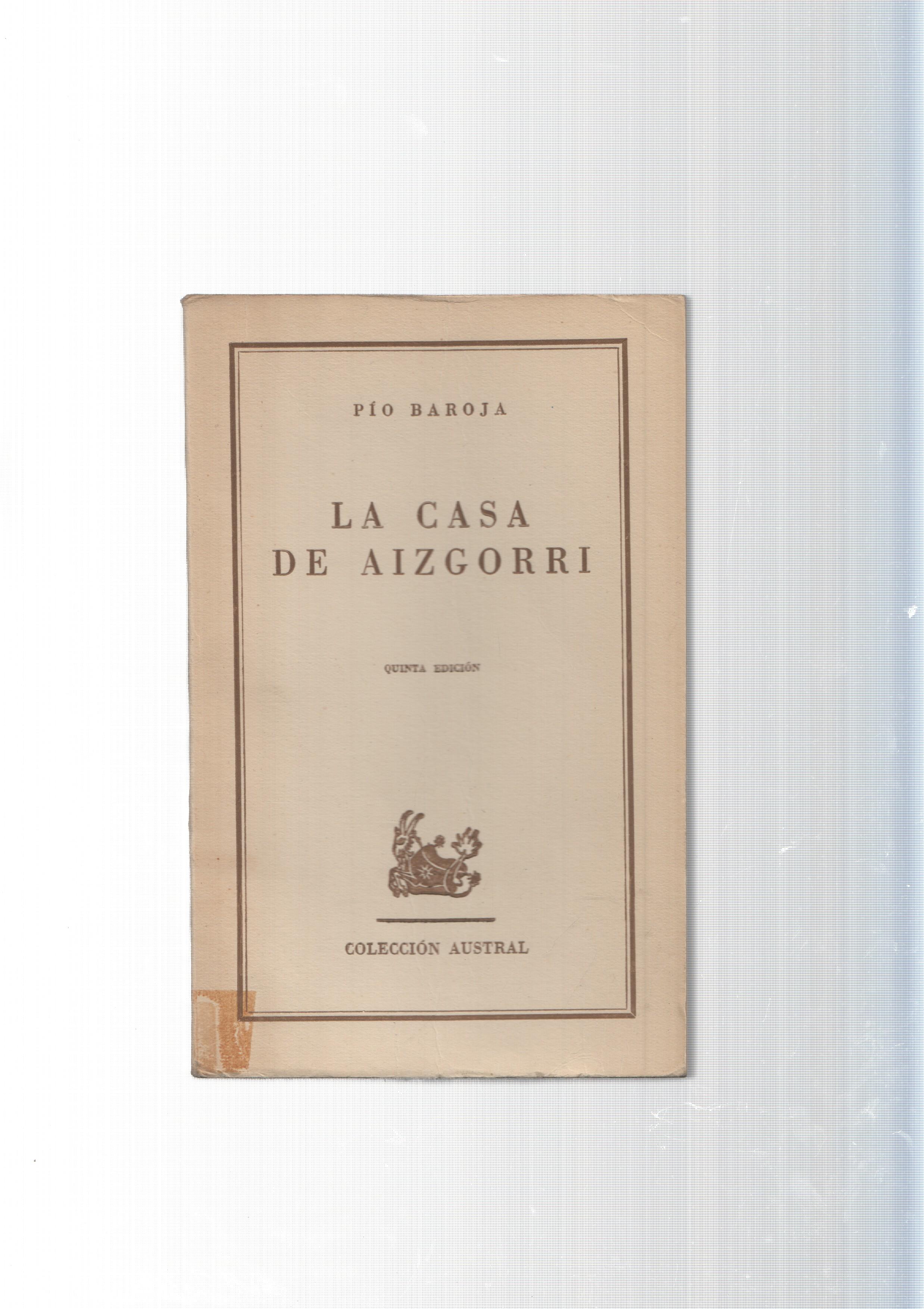 Coleccion Austral: La casa de Aizgorri