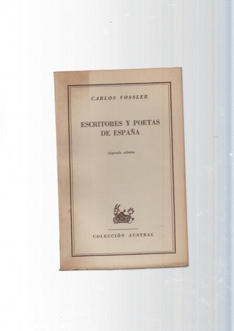 Coleccion Austral: Escritores y poetas de España