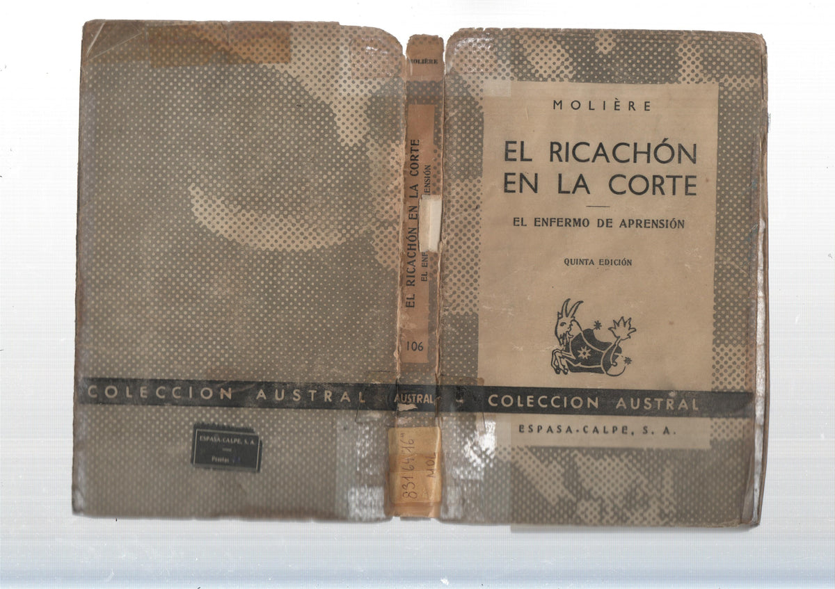 Austral: El ricachon en la corte - El enfermo de aprension (quinta edicion, sobrecubierta mal estado)
