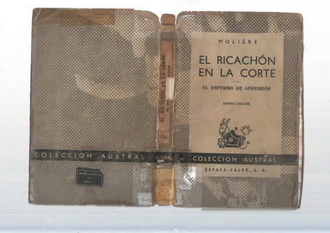 Austral: El ricachon en la corte - El enfermo de aprension (quinta edicion, sobrecubierta mal estado)