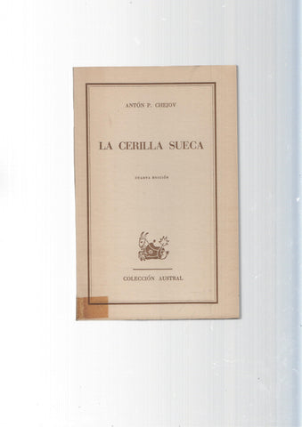 Coleccion Austral: La cerilla Sueca