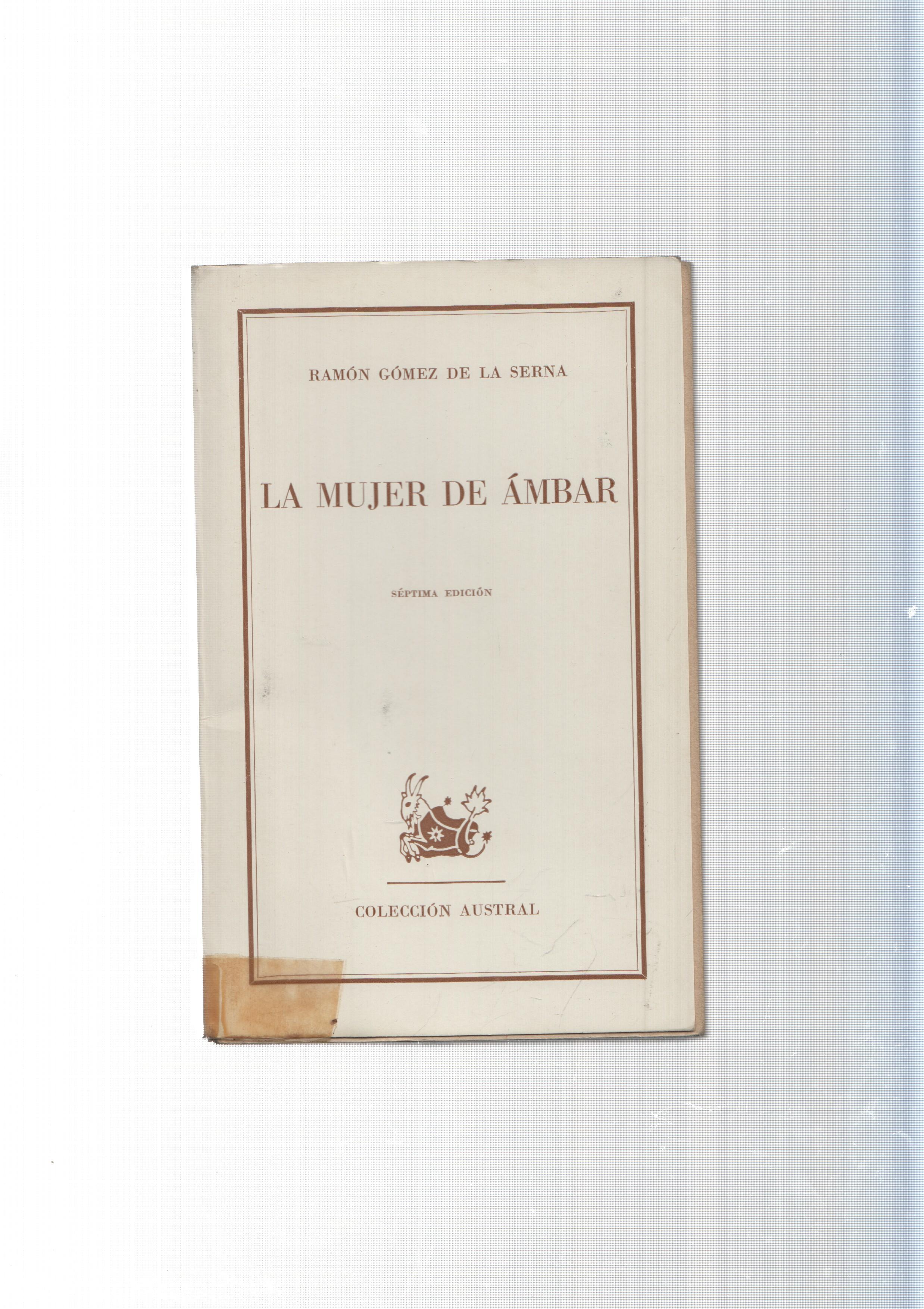 Coleccion Austral: La mujer de ambar