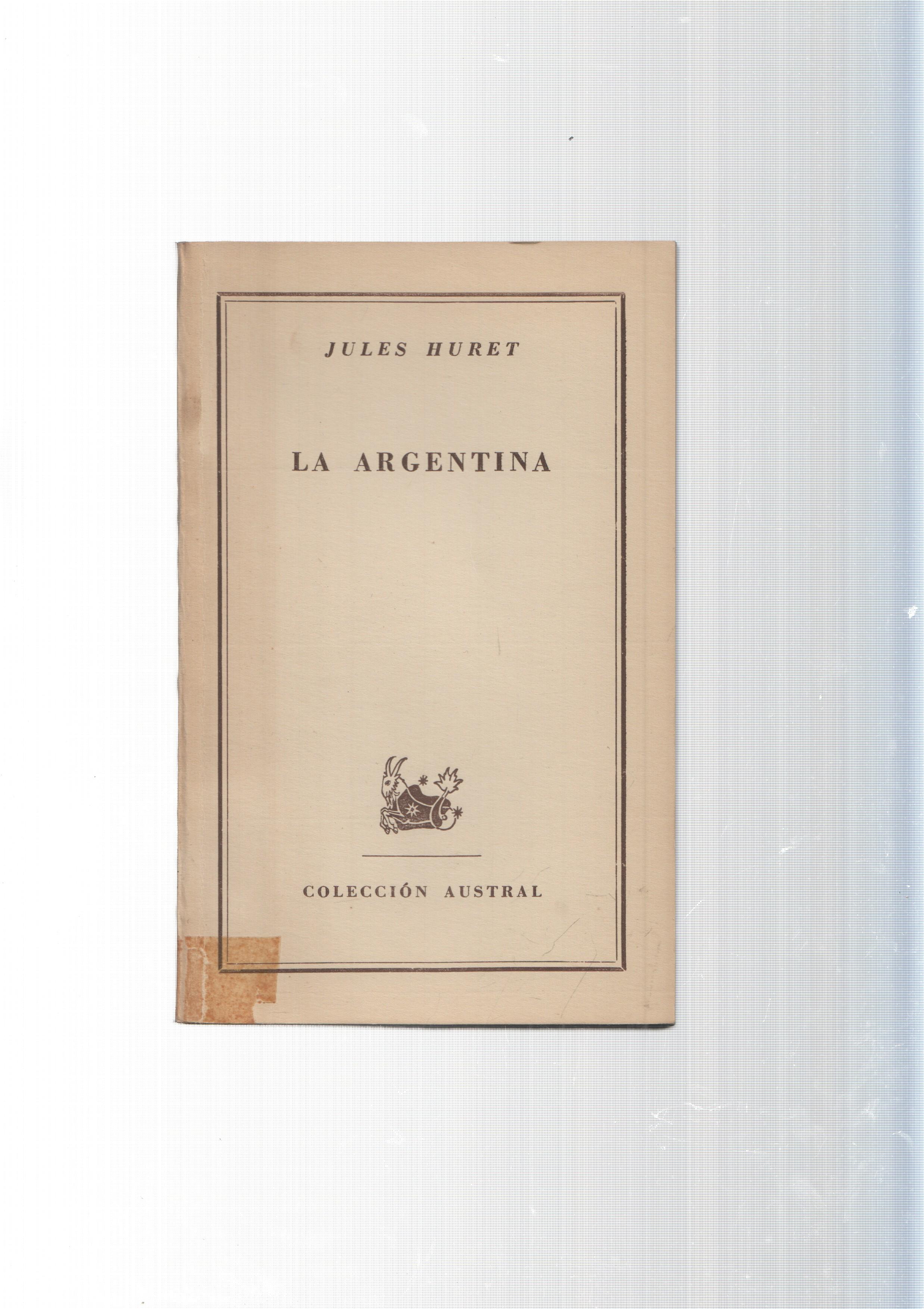 Coleccion Austral: La Argentina