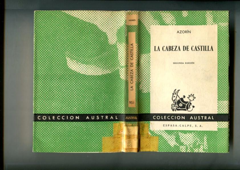 Coleccion Austral: La cabeza de Castilla
