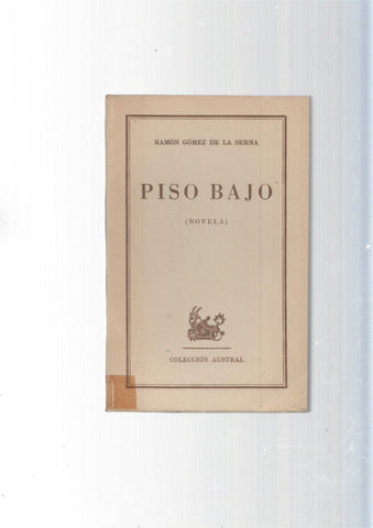 Coleccion Austral: Piso bajo