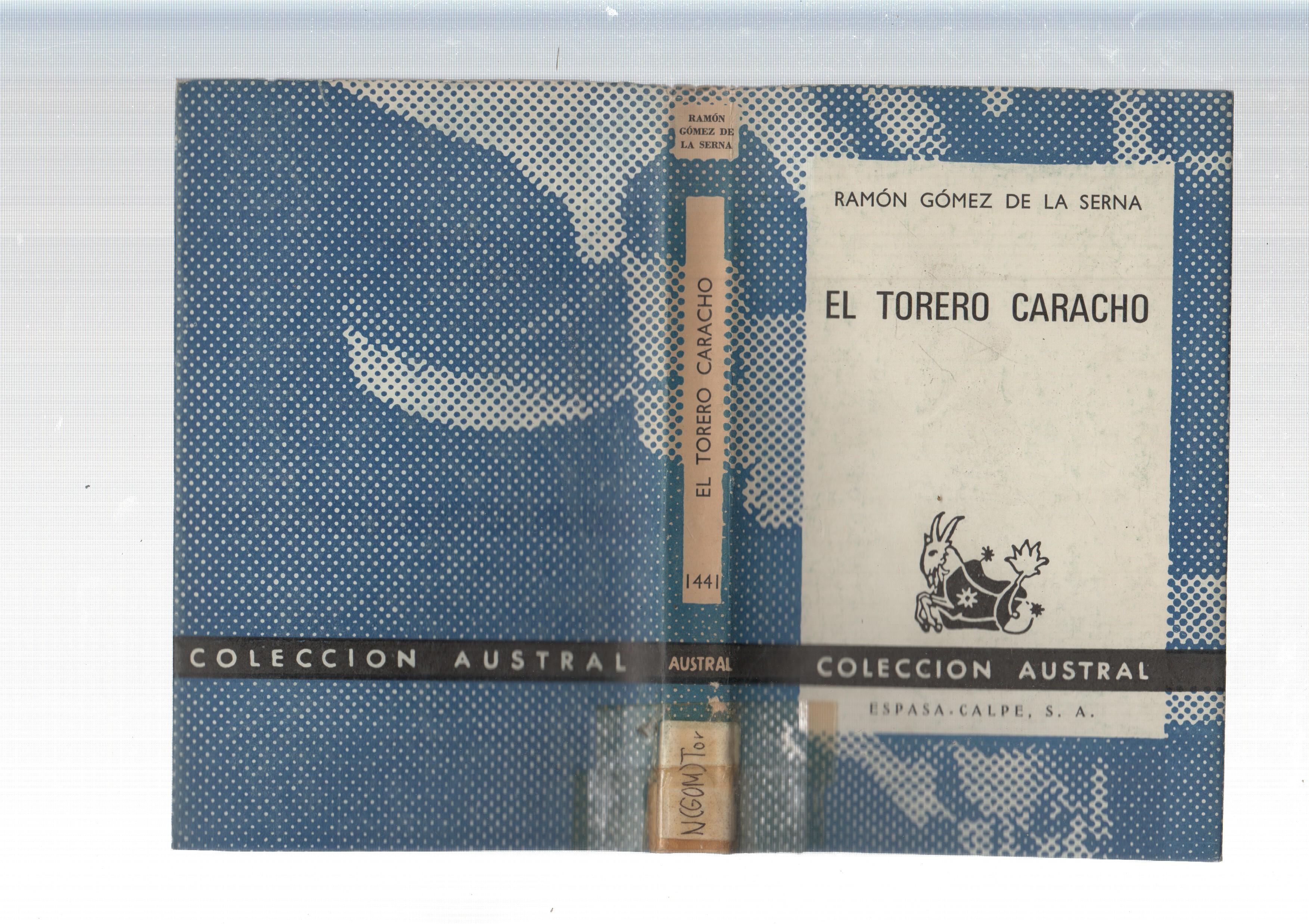 Coleccion Austral: El torero Caracho