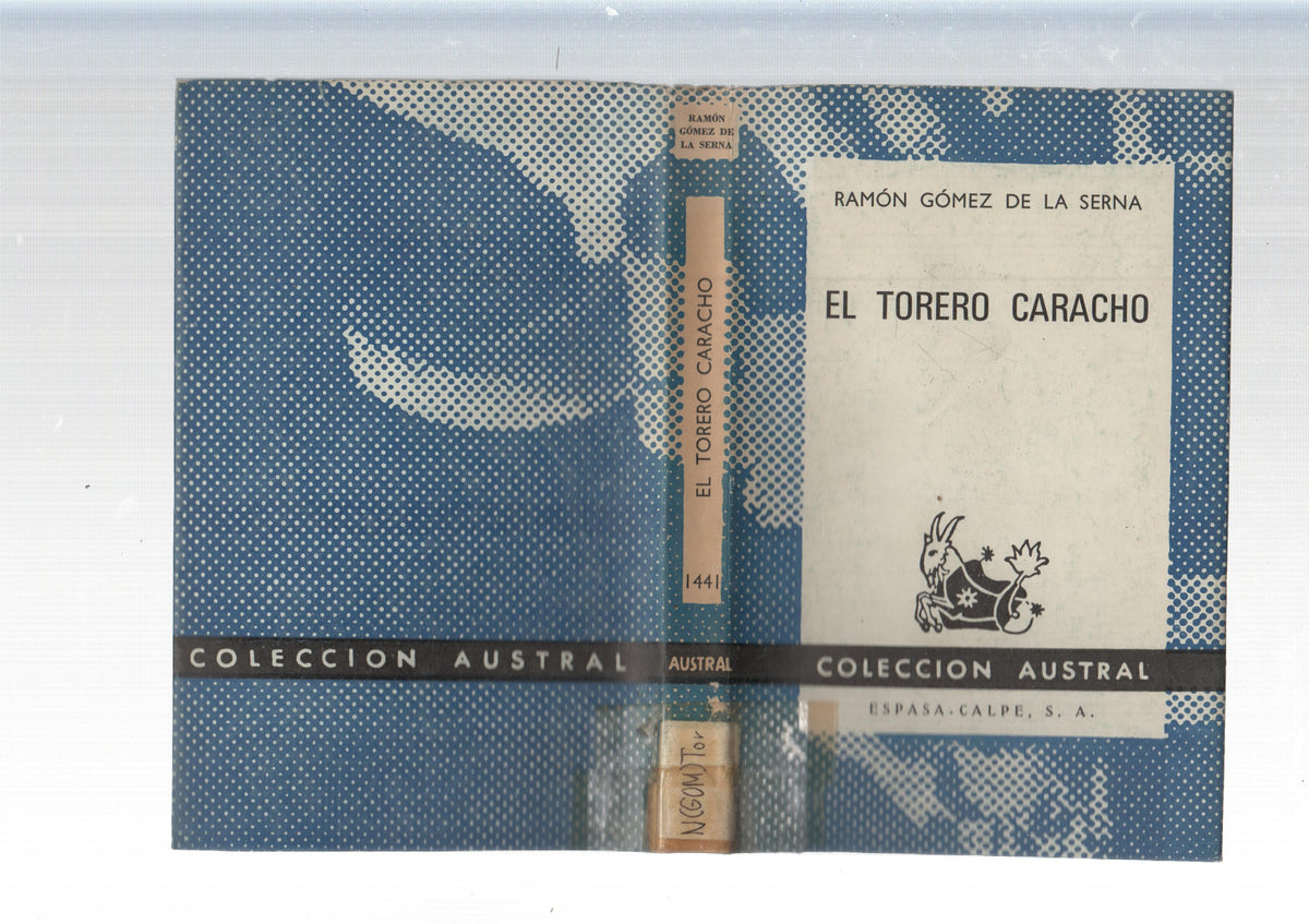 Coleccion Austral: El torero Caracho