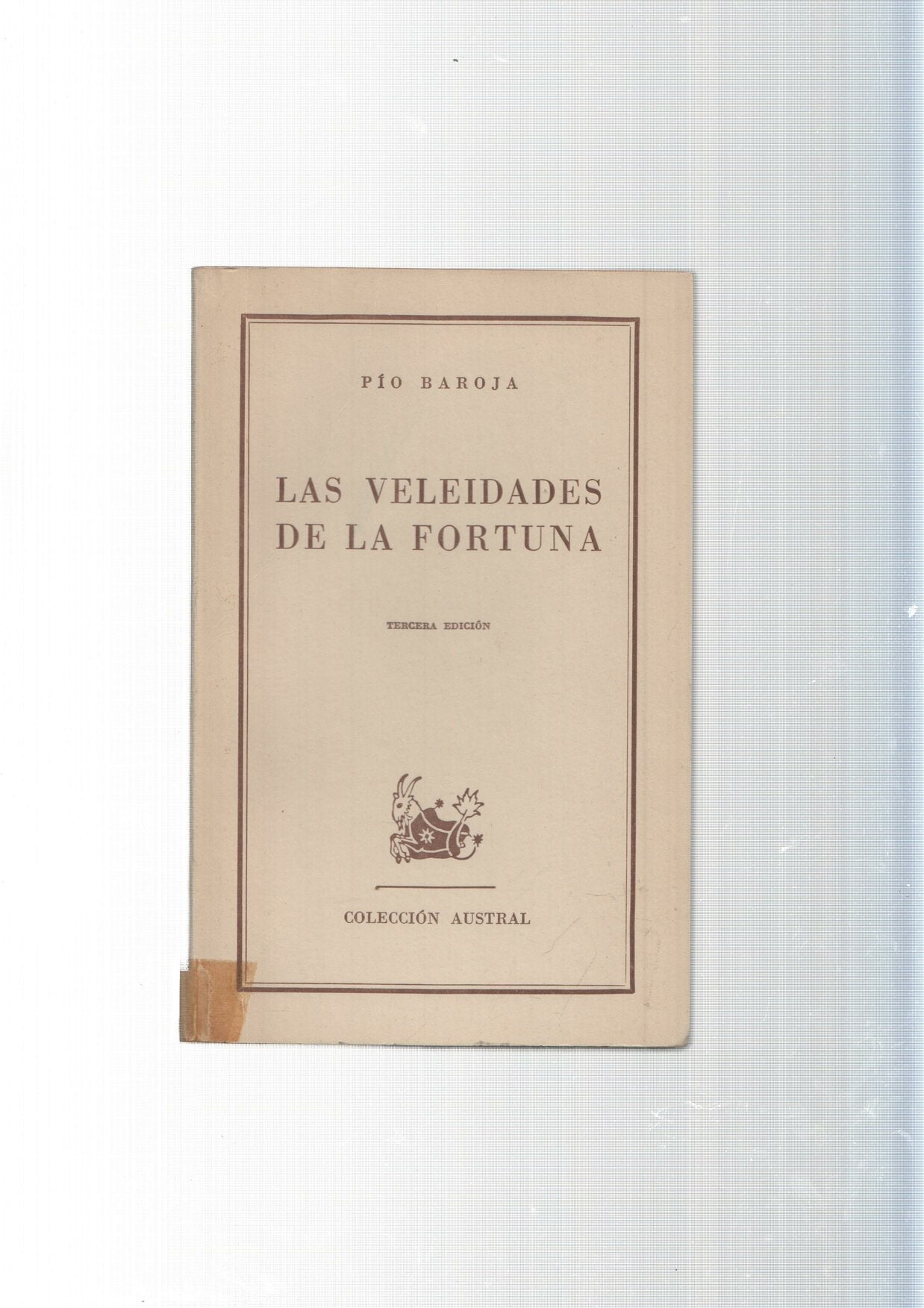 Coleccion Austral: Las veleidades de la fortuna