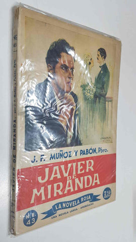 La novela rosa: Javier de Miranda