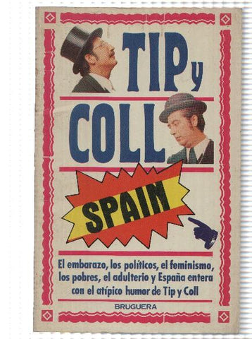 Tip y Coll : Spain