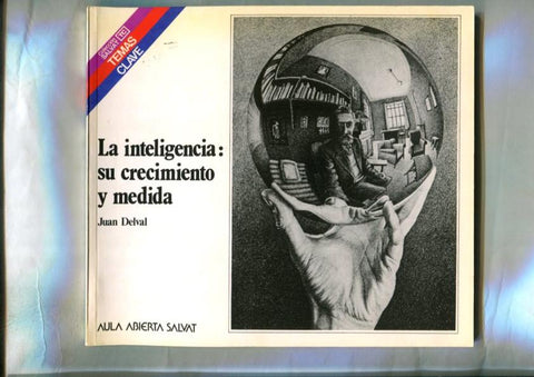 Temas Clave numero 63: La inteligencia: su crecimiento y medida