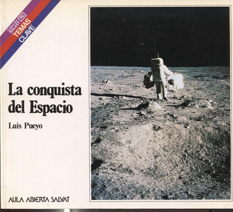 Temas Clave numero 059: La conquista del espacio