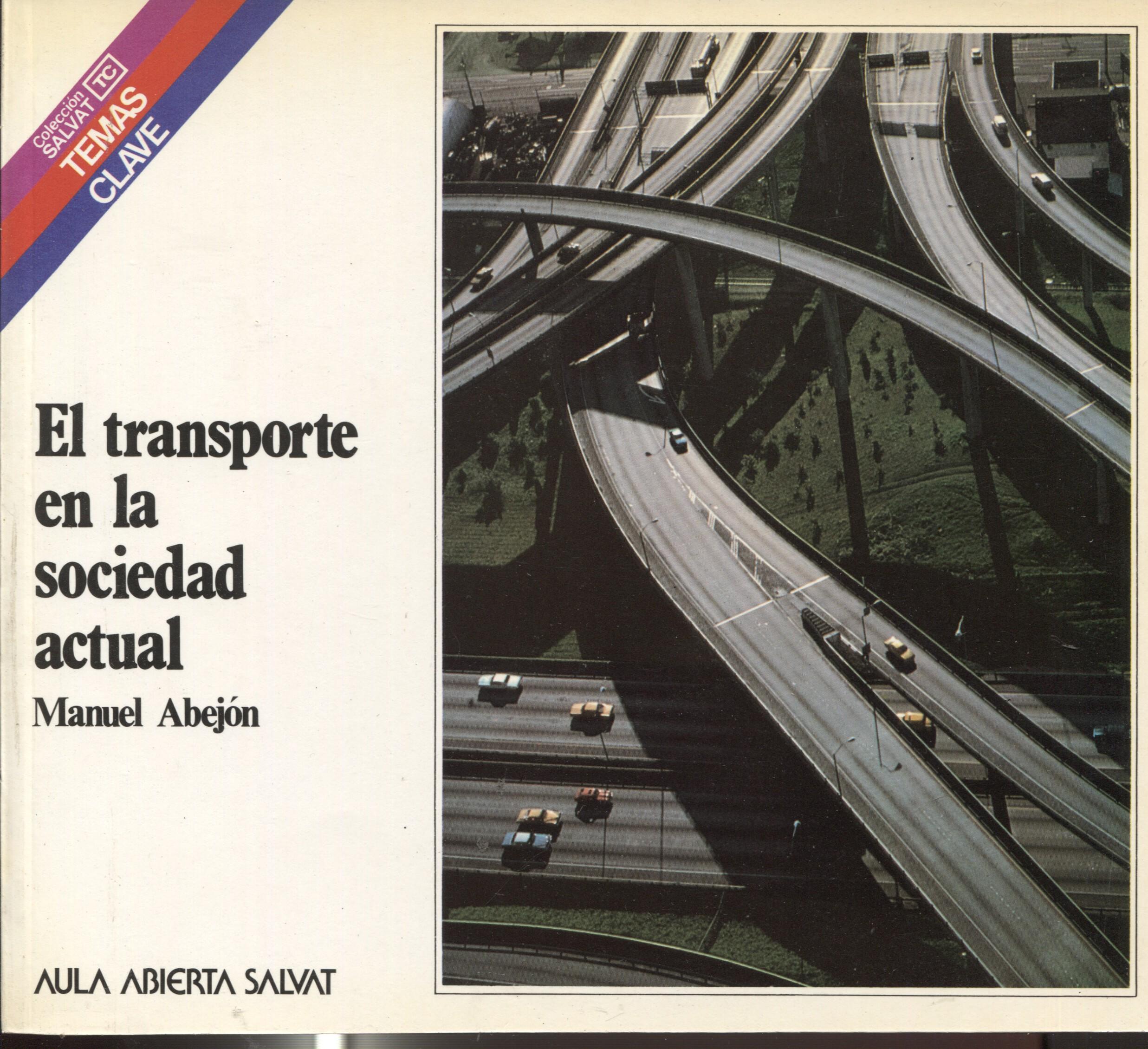 Temas Clave numero 053: El transporte en la sociedad actual