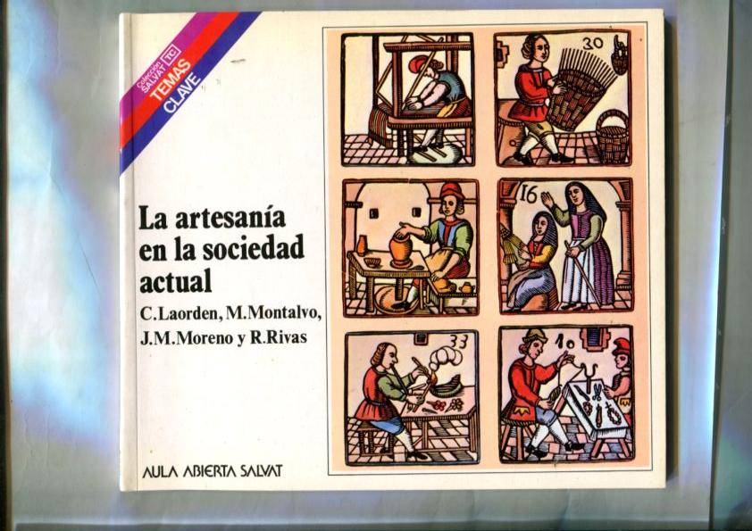 Temas Clave numero 90: La artesania en la sociedad actual